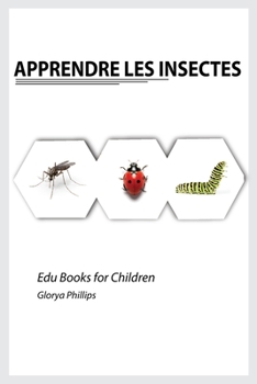 Paperback Apprendre les Insectes [French, Middle] Book