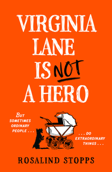 Hardcover Virginia Lane is Not a Hero Book