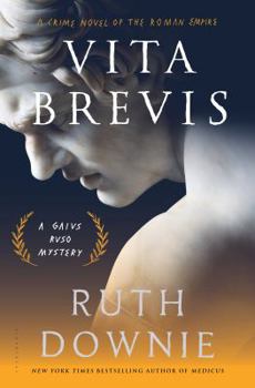 Hardcover Vita Brevis: A Crime Novel of the Roman Empire Book