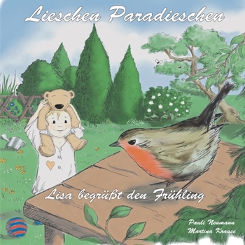 Paperback Lieschen Paradieschen: Lisa begrüßt den Frühling [German] Book