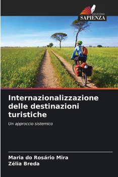 Paperback Internazionalizzazione delle destinazioni turistiche [Italian] Book