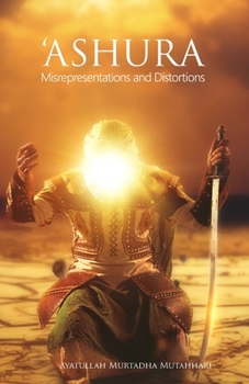 Paperback 'Ashura - Misrepresentations and Distortions Book