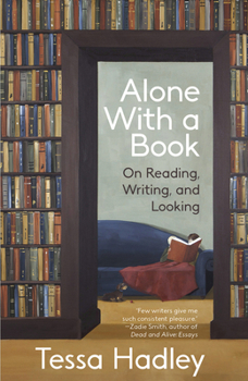 Paperback Alone with a Book: On Reading, Writing, and Looking Book