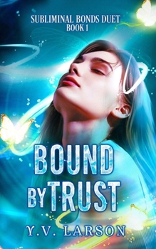 Paperback Bound by Trust: A Why-Choose Omegaverse Book