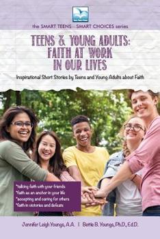 Paperback Faith at Work in Our Lives: For Teens and Young Adults [Large Print] Book