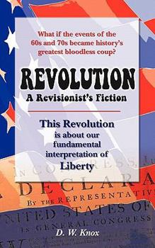 Paperback Revolution: A Revisionist's Fiction Book