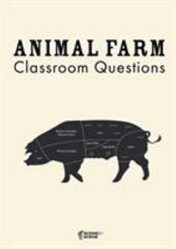 Paperback Animal Farm Classroom Questions Book