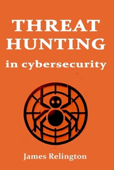 Paperback Threat hunting in Cybersecurity Book