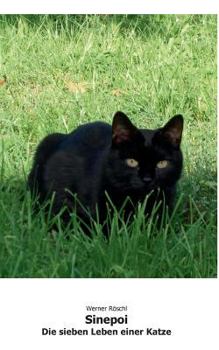 Paperback Sinepoi: Die sieben Leben einer Katze [German] Book