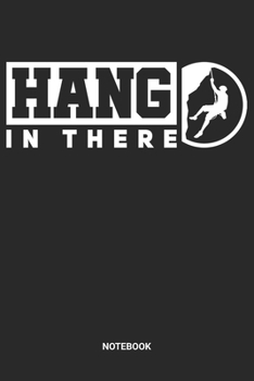 Notebook: Dotted Lined Free Rock Climbing Notebook (6x9 inches) ideal as a Bouldering Journal. Perfect as a Travel Book for all Free Climber Lover. Great gift for Men and Women