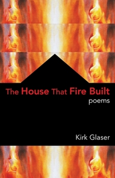 Paperback The House That Fire Built Book