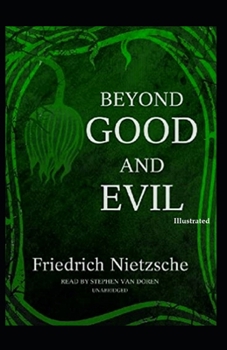 Paperback Beyond Good and Evil Illustrated Book