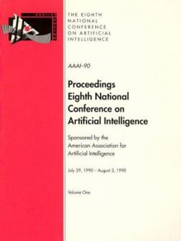 Paperback AAAI-90: Proceedings of the 8th National Conference on Artificial Intelligence Book