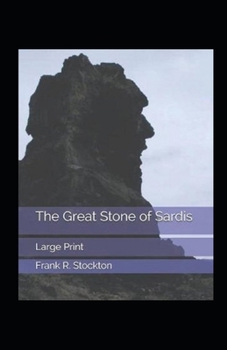 Paperback The Great Stone of Sardis Illustrated Book