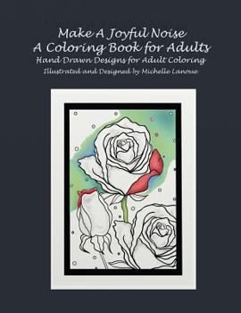 Paperback Make A Joyful Noise Adult Coloring Book