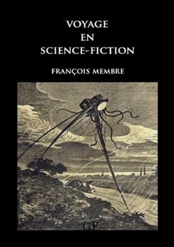 Paperback Voyage en Science-Fiction: Petite thématique de la Science-Fiction (French Edition) [French] Book