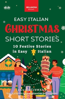 Paperback Easy Italian Christmas Short Stories [Italian] Book