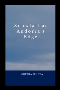 Snowfall at Andorra's Edge