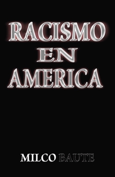 Paperback Racismo en América [Spanish] Book
