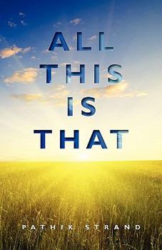 Paperback All This Is That Book