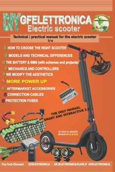 Paperback Technical / practical manual for the electric scooter b/w Book