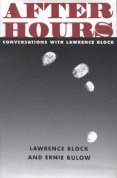 Hardcover After Hours: Conversations with Lawrence Block Book