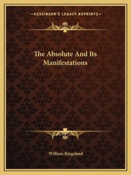 Paperback The Absolute And Its Manifestations Book