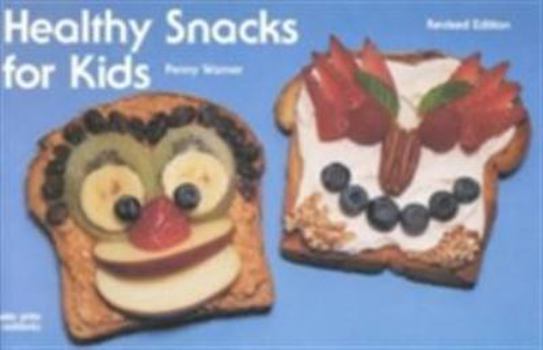 Paperback Healthy Snacks for Kids Book