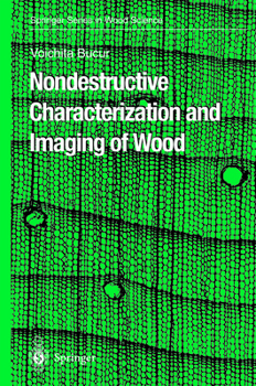 Paperback Nondestructive Characterization and Imaging of Wood Book