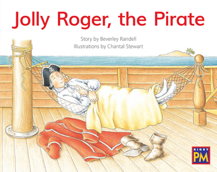 Paperback Jolly Roger, the Pirate: Leveled Reader Yellow Fiction Level 6 Grade 1 Book