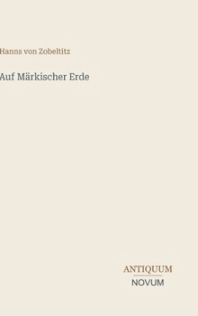 Hardcover Auf Märkischer Erde (German Edition) [German] Book