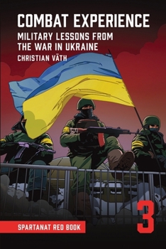 Paperback Combat Experience: Military lessons from the war in Ukraine Book