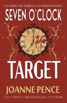 Seven O'Clock Target [Large Print]: An Inspector Rebecca Mayfield Mystery (Inspector Rebecca Mayfield Mysteries)