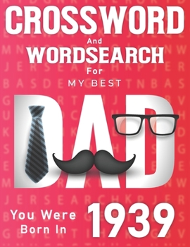 Paperback Born In 1939: Crossword And Word Search Book: Large Print Puzzles for Dad [Large Print] Book