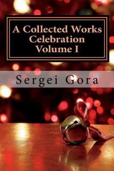 Paperback A Collected Works Celebration Volume I: Russian Edition [Russian] Book