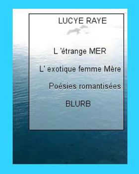 Paperback L'étrange mer: L'exotique femme Mère [French] Book