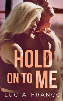 Paperback Hold On to Me Book