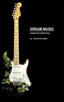 Hardcover Dream Music: a book for dreaming Book