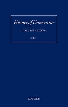 Hardcover History of Universities: Volume XXXIV/1: A Global History of Research Education: Disciplines, Institutions, and Nations, 1840-1950 Book