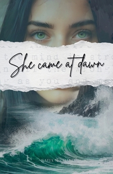 Paperback She came at Dawn Book