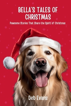 Paperback Bella’s Tales of Christmas Book