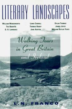 Literary Landscapes: Walking Tours in Great Britain and Ireland