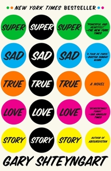 Paperback Super Sad True Love Story Book