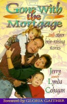 Paperback Gone with the Mortgage, and Other Heir-Raising Stories Book