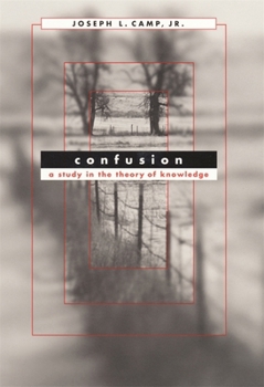 Paperback Confusion: A Study in the Theory of Knowledge Book