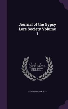 Journal of the Gypsy Lore Society Volume 1