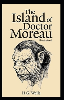 Paperback The Island of Dr. Moreau Illustrated Book