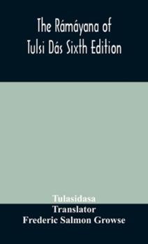Hardcover The Rámáyana of Tulsi Dás Sixth Edition Book