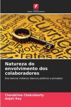 Paperback Natureza do envolvimento dos colaboradores [Portuguese] Book