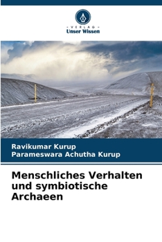 Paperback Menschliches Verhalten und symbiotische Archaeen [German] Book